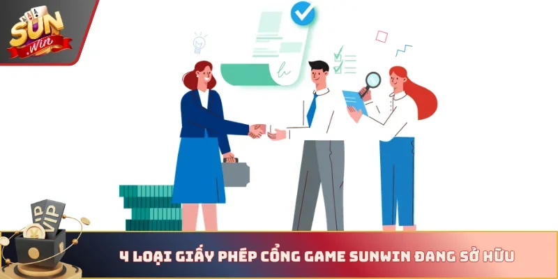 4 loại giấy phép cổng game Sunwin đang sở hữu 